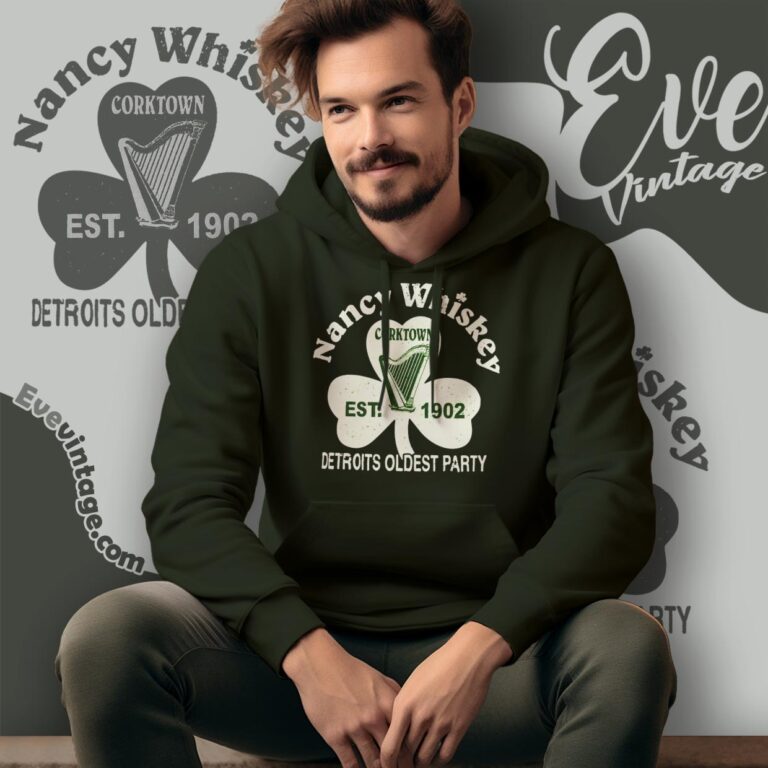 Dive Bar Nancy Whiskey Shirt Clover Detroits Oldest Party Hoodie Dive Bar Nancy Whiskey Shirt Clover Detroits Oldest Party Hoodie