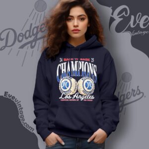 Dodgers Baseball Back To Back Champs Shirt La World Series 2025 Tee Hoodie