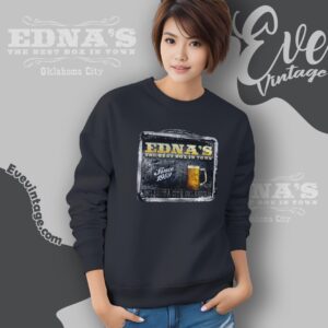 Edna's Bar Shirt The Best Box In Town Sweatshirt