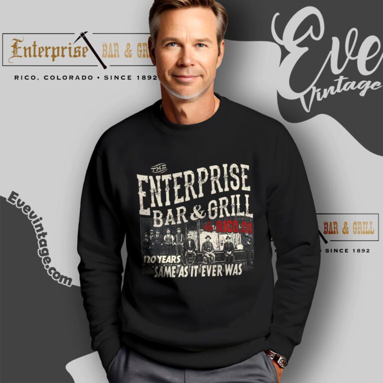Enterprise Bar & Grill Shirt Rico Colorado Dive Bar Sweatshirt Enterprise Bar & Grill Shirt Rico Colorado Dive Bar Sweatshirt