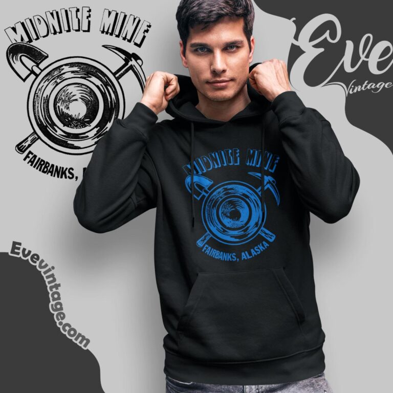 Fairbanks Ak Midnite Mine Bar Shirt Hoodie Fairbanks Ak Midnite Mine Bar Shirt Hoodie