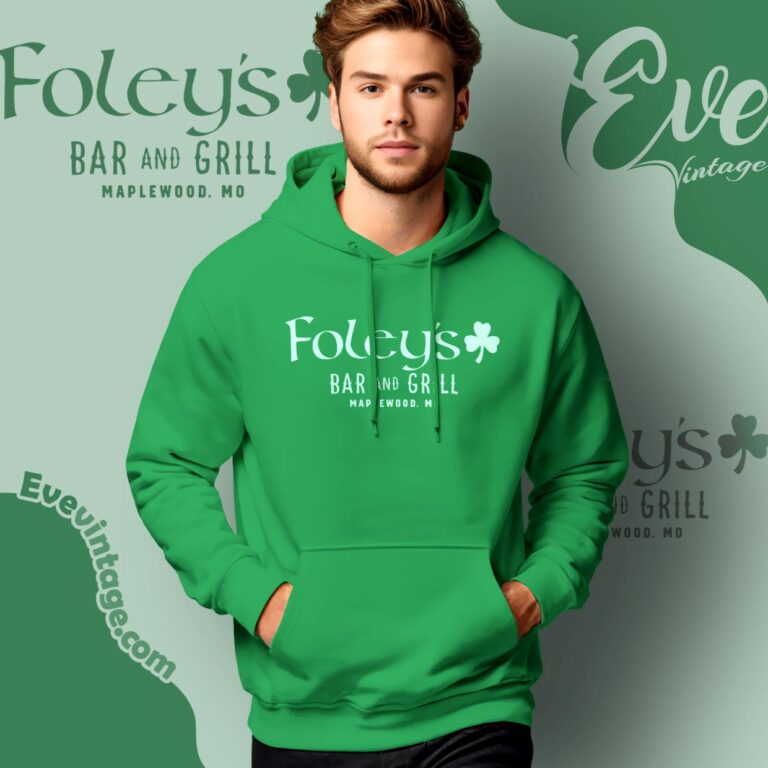 Foley's Bar And Grill Shirt Missouri Dive Bar Tee Hoodie Foley's Bar And Grill Shirt Missouri Dive Bar Tee Hoodie