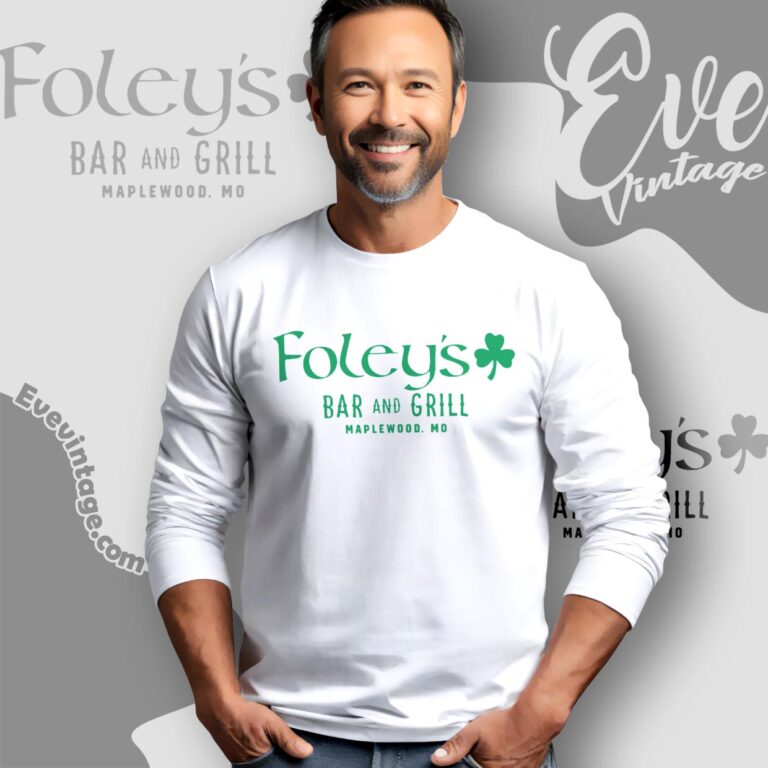 Foley's Bar And Grill Shirt Missouri Dive Bar Tee Long Sleeve Tee Foley's Bar And Grill Shirt Missouri Dive Bar Tee Long Sleeve Tee