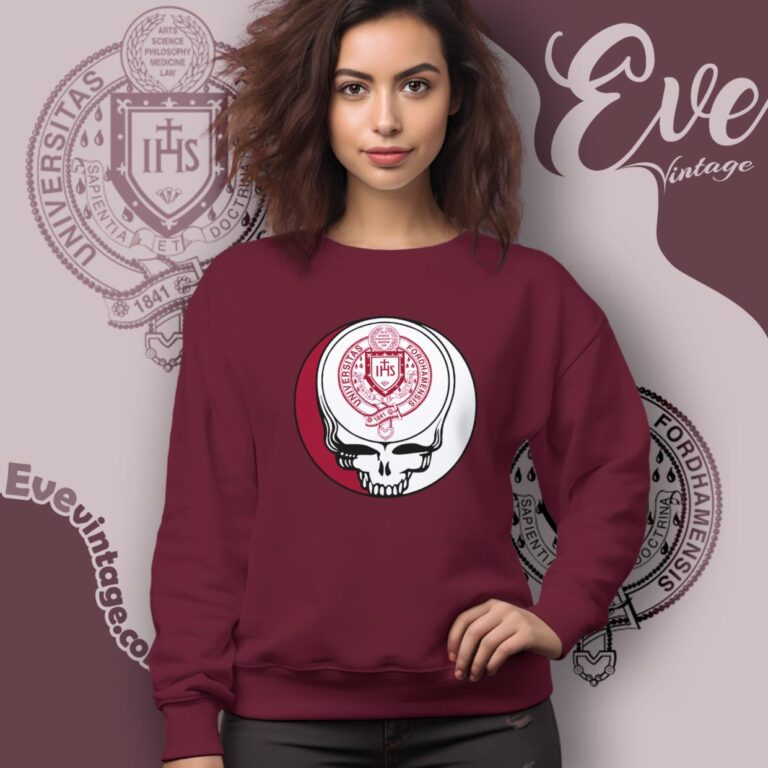 Fordham University Steal Your Face Grateful Dead Shirt Sweatshirt Fordham University Steal Your Face Grateful Dead Shirt Sweatshirt
