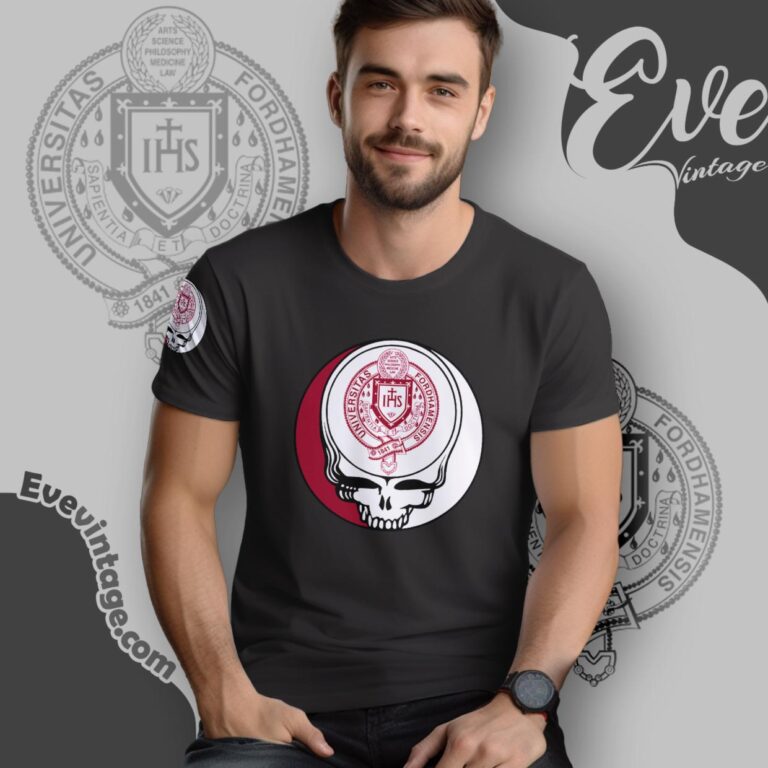 Fordham University Steal Your Face Grateful Dead Shirt T Shirt Fordham University Steal Your Face Grateful Dead Shirt T Shirt