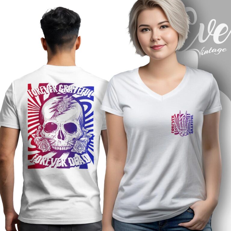 Forever Grateful Forever Dead Shirt V neck Forever Grateful Forever Dead Shirt V neck