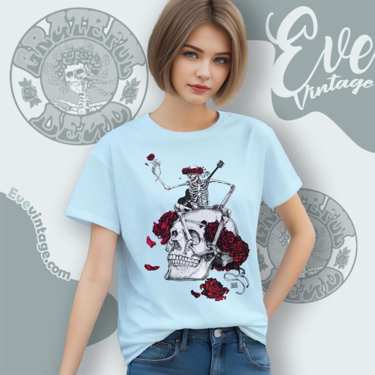 Grateful Dead 1985 Vincent Perez Skeleton Roses Shirt Women T shirt Grateful Dead 1985 Vincent Perez Skeleton Roses Shirt Women T shirt
