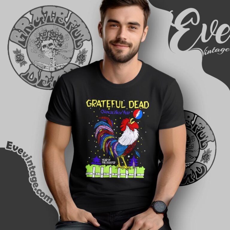 Grateful Dead 1993 Chinese New Year Shirt Year Of The Rooster T shirt Grateful Dead 1993 Chinese New Year Shirt Year Of The Rooster T shirt