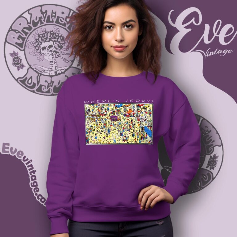 Grateful Dead 1994 Jerry Garcia Wheres Jerry Shirt Sweatshirt Grateful Dead 1994 Jerry Garcia Wheres Jerry Shirt Sweatshirt