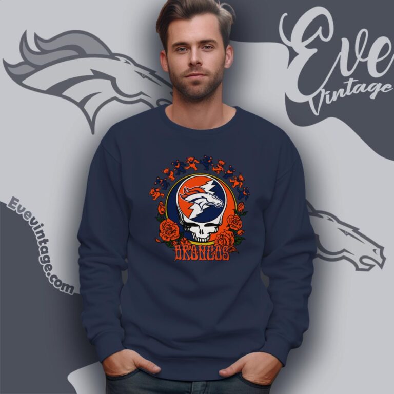 Grateful Dead Denver Broncos Roses Dancing Bears Shirt Sweatshirt Grateful Dead Denver Broncos Roses Dancing Bears Shirt Sweatshirt