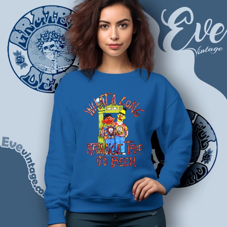 Grateful Dead Long Strange Trip Sesame Street Shirt Sweatshirt Grateful Dead Long Strange Trip Sesame Street Shirt Sweatshirt