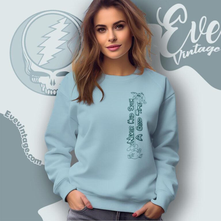 Grateful Dead Might As Well Song Shirt Ren And Stimpy Sweatshirt Grateful Dead Might As Well Song Shirt Ren And Stimpy Sweatshirt