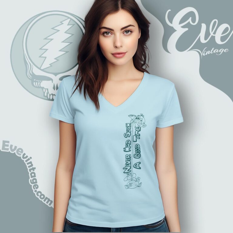 Grateful Dead Might As Well Song Shirt Ren And Stimpy V Neck TShirt Grateful Dead Might As Well Song Shirt Ren And Stimpy V Neck TShirt