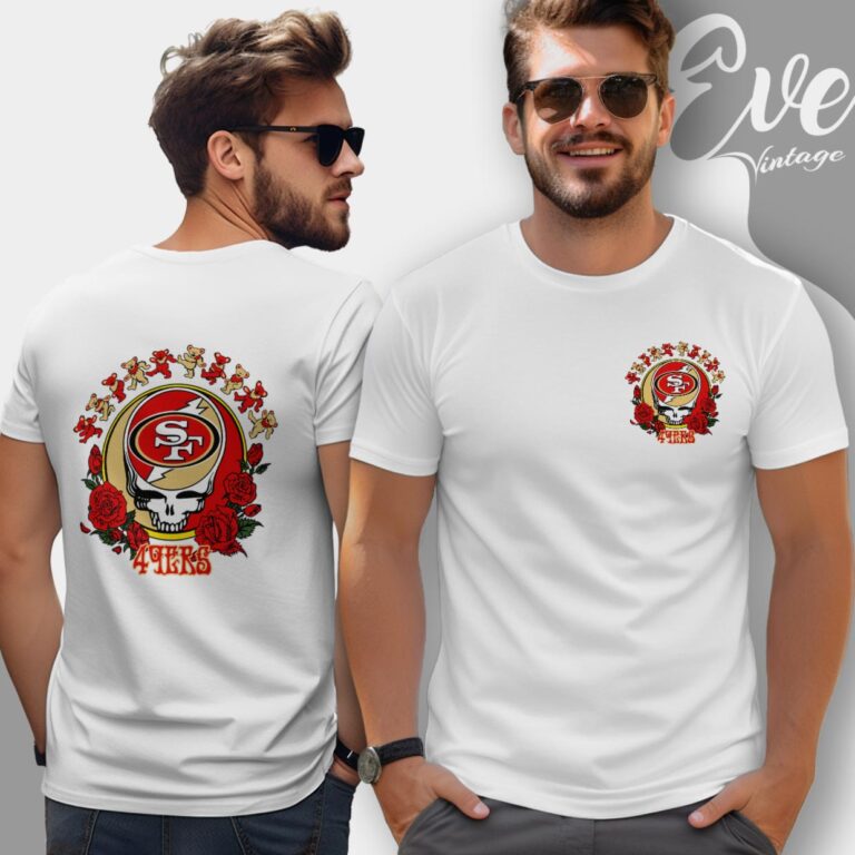 Grateful Dead San Francisco 49ers Roses Dancing Bears Shirt T Shirt Grateful Dead San Francisco 49ers Roses Dancing Bears Shirt T Shirt