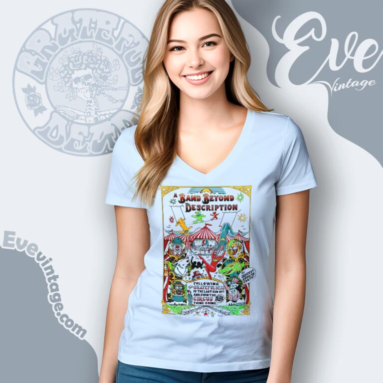 Grateful Dead Shakedown Street Shirt A Band Beyond Description V Neck TShirt Grateful Dead Shakedown Street Shirt A Band Beyond Description V Neck TShirt