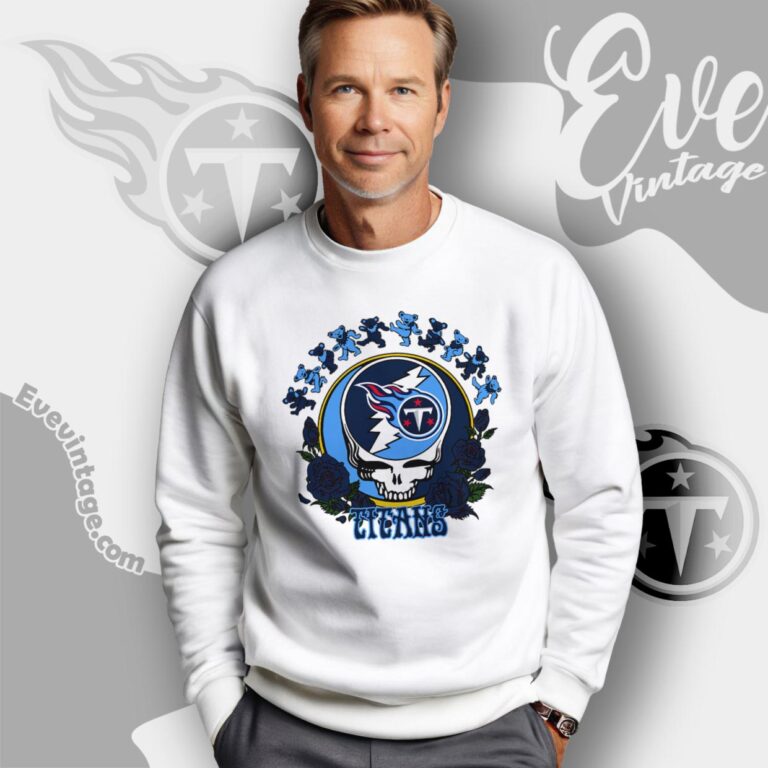 Grateful Dead Tennessee Titans Roses Dancing Bears Shirt Sweatshirt Grateful Dead Tennessee Titans Roses Dancing Bears Shirt Sweatshirt