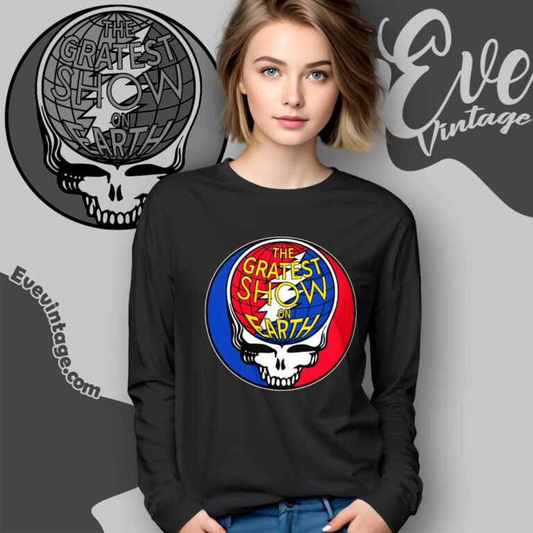Grateful Dead The Gratest Show On Earth Steal Your Face Shirt Long Sleeve Tee Grateful Dead The Gratest Show On Earth Steal Your Face Shirt Long Sleeve Tee