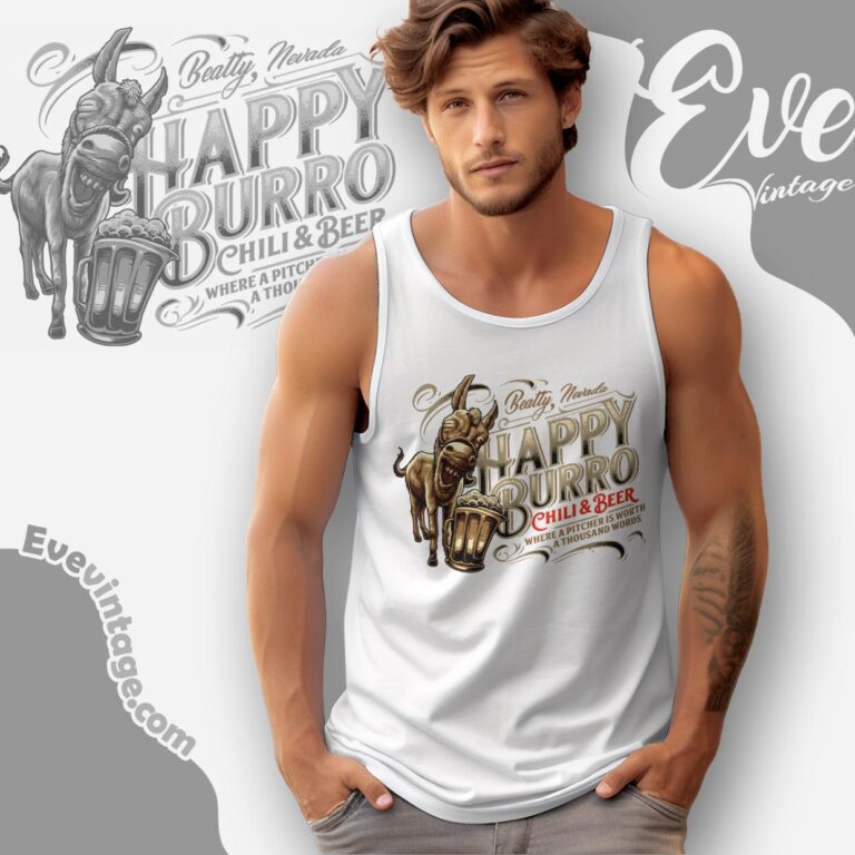 Happy Burro Chili And Beer Shirt Nevada Dive Bars Tank Top Racerback Happy Burro Chili And Beer Shirt Nevada Dive Bars Tank Top Racerback