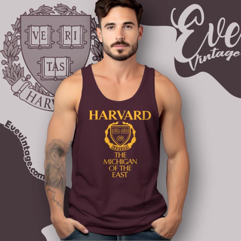 Harvard University The Michigan Of The East Shirt Tank Top Racerback Harvard University The Michigan Of The East Shirt Tank Top Racerback