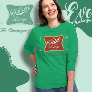 Highlife Lounge Shirt Iowa Dive Bar Tee Sweatshirt
