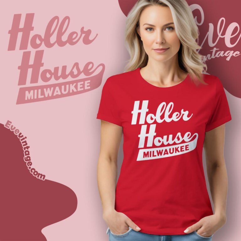 Holler House Tavern Shirt Milwaukee Wisconsin Dive Bar Women T shirt Holler House Tavern Shirt Milwaukee Wisconsin Dive Bar Women T shirt