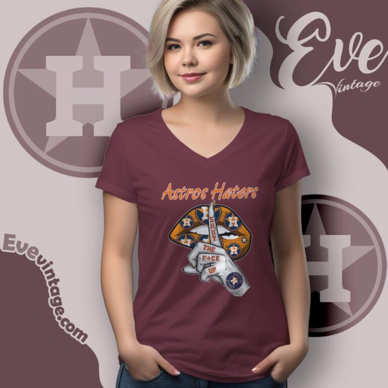 Houston Astros Shut The Fuck Up V Neck TShirt Houston Astros Shut The Fuck Up V Neck TShirt