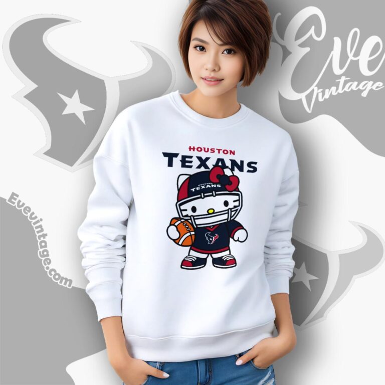 Houston Texans Hello Kitty Shirt Sweatshirt Houston Texans Hello Kitty Shirt Sweatshirt