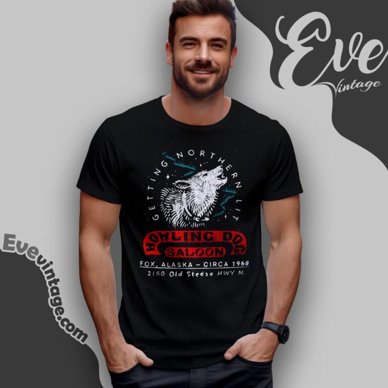 Howling Dog Saloon Fox Alaska Shirt Getting Northern Lit T shirt Howling Dog Saloon Fox Alaska Shirt Getting Northern Lit T shirt