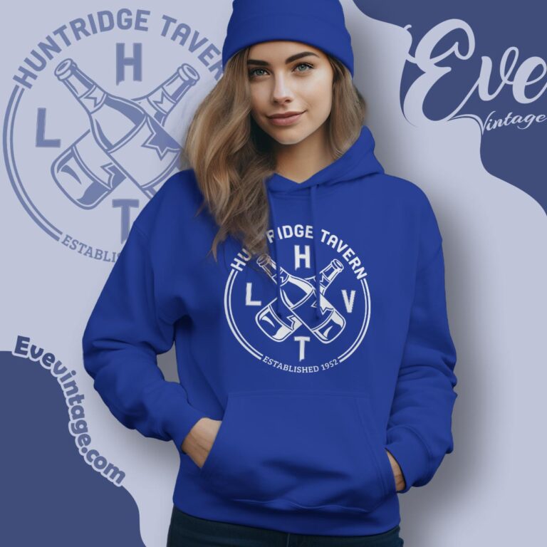 Huntridge Tavern Shirt Las Vegas Dive Bar Hoodie Huntridge Tavern Shirt Las Vegas Dive Bar Hoodie