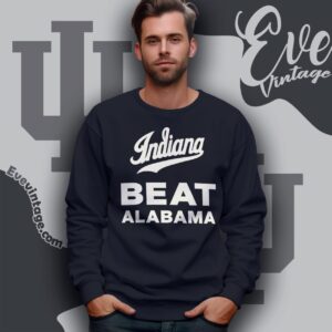 Indiana Beat Alabama Rose Bowl 2026 Shirt Sweatshirt