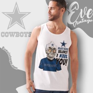 Jeff Dunham Dallas Cowboys Shirt Haters Silence I Keel You Tank Top Racerback