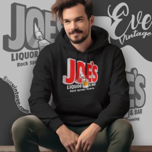 Joe's Liquor Bar Shirt Rock Springs Wyoming Dive Bar Hoodie