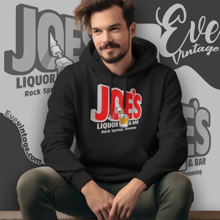Joe's Liquor Bar Shirt Rock Springs Wyoming Dive Bar Hoodie Joe's Liquor Bar Shirt Rock Springs Wyoming Dive Bar Hoodie