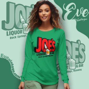 Joe's Liquor Bar Shirt Rock Springs Wyoming Dive Bar Long Sleeve Tee