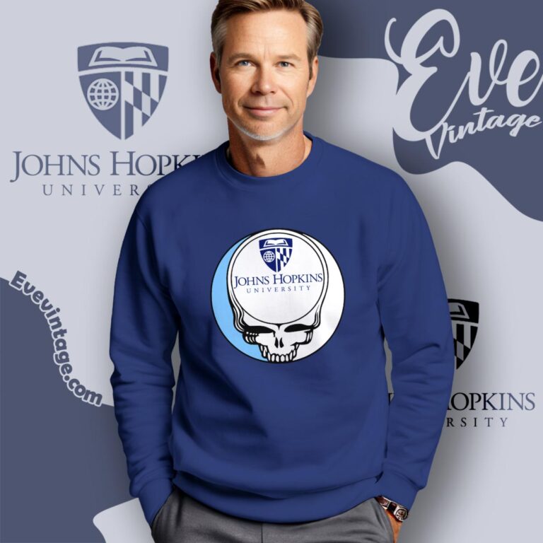 Johns Hopkins University Steal Your Face Grateful Dead Shirt Sweatshirt Johns Hopkins University Steal Your Face Grateful Dead Shirt Sweatshirt