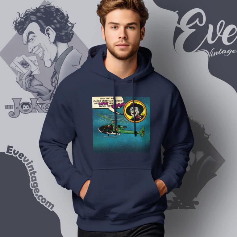 Joker Shirt Into The Air Junior Birdman Hoodie Joker Shirt Into The Air Junior Birdman Hoodie