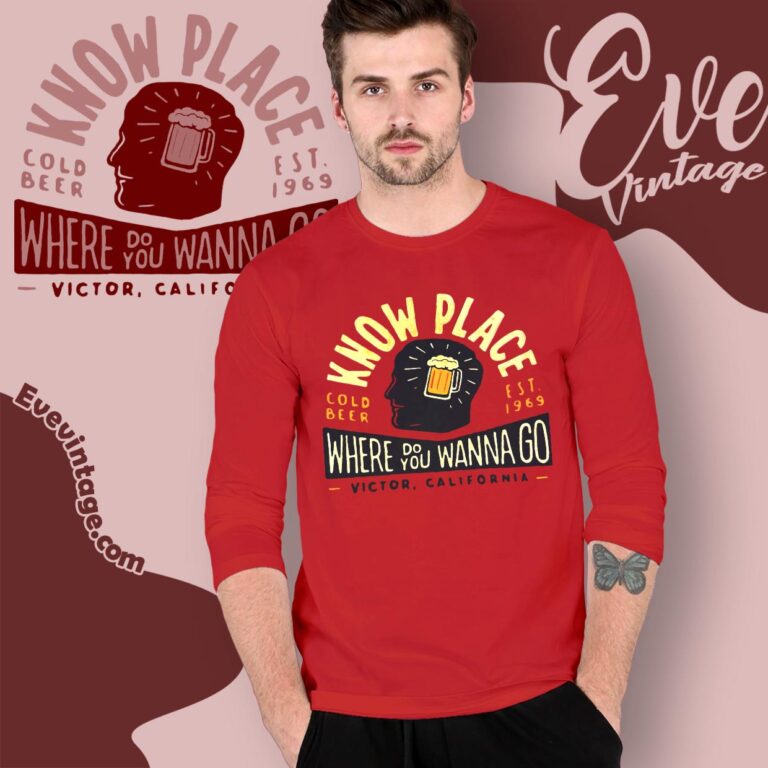 Know Place Shirt Victor California Dive Bar Long Sleeve Know Place Shirt Victor California Dive Bar Long Sleeve