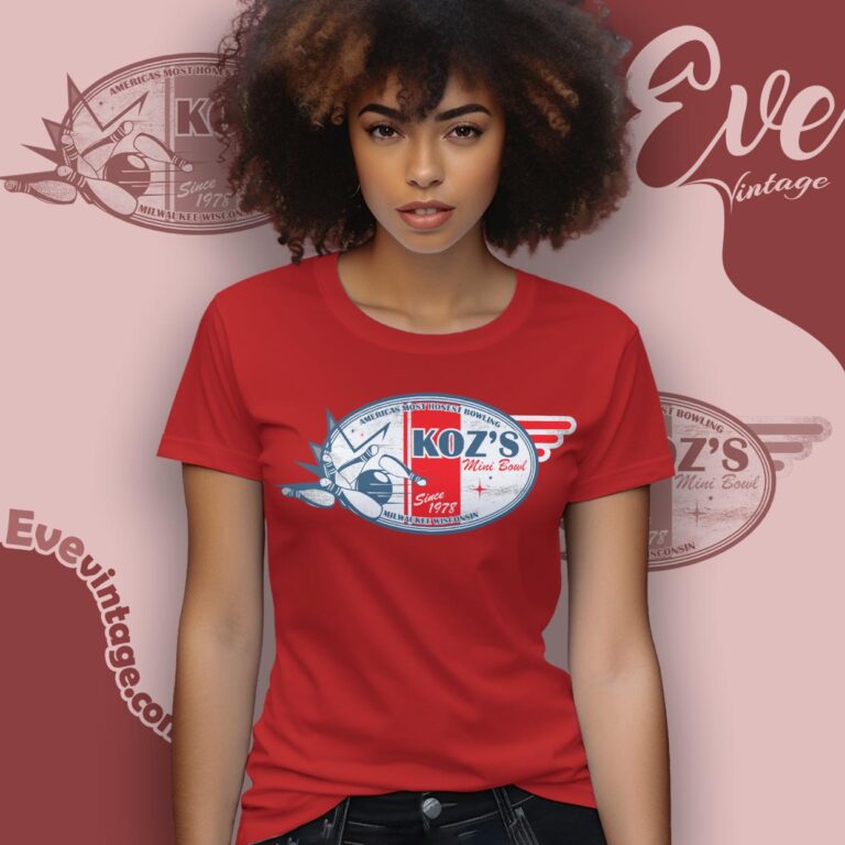 Koz's Mini Bowl Shirt Wisconsin Dive Bar Women T shirt Koz's Mini Bowl Shirt Wisconsin Dive Bar Women T shirt