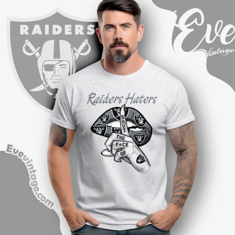 Las Vegas Raiders Haters Shut The Fuck Up T shirt Las Vegas Raiders Haters Shut The Fuck Up T shirt