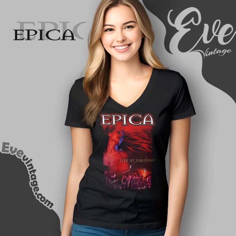 Live At Paradiso Shirt Epica The Early Years V Neck TShirt Live At Paradiso Shirt Epica The Early Years V Neck TShirt