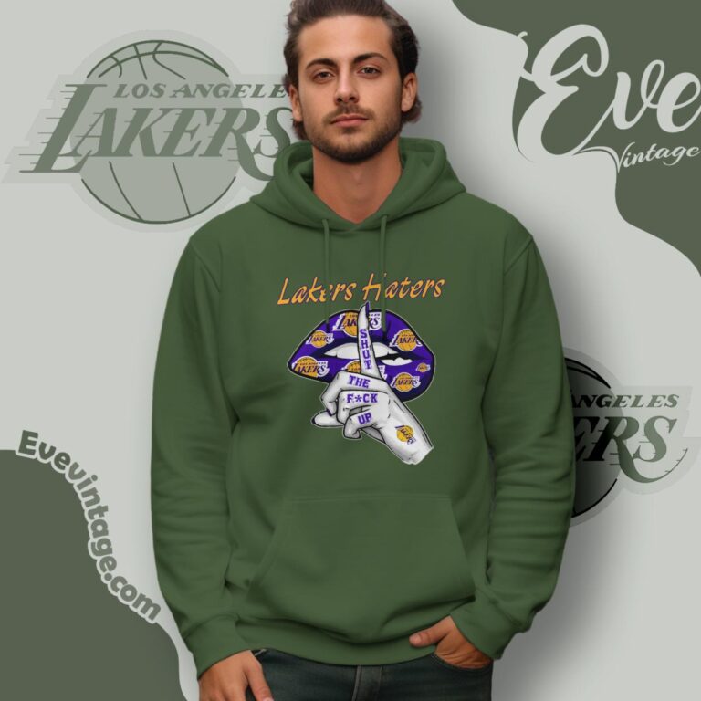 Los Angeles Lakers Haters Shut The Fuck Up Hoodie Los Angeles Lakers Haters Shut The Fuck Up Hoodie