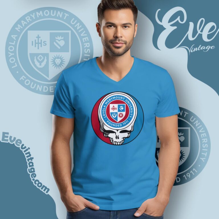 Loyola Marymount University Steal Your Face Grateful Dead Shirt V Neck TShirt Loyola Marymount University Steal Your Face Grateful Dead Shirt V Neck TShirt