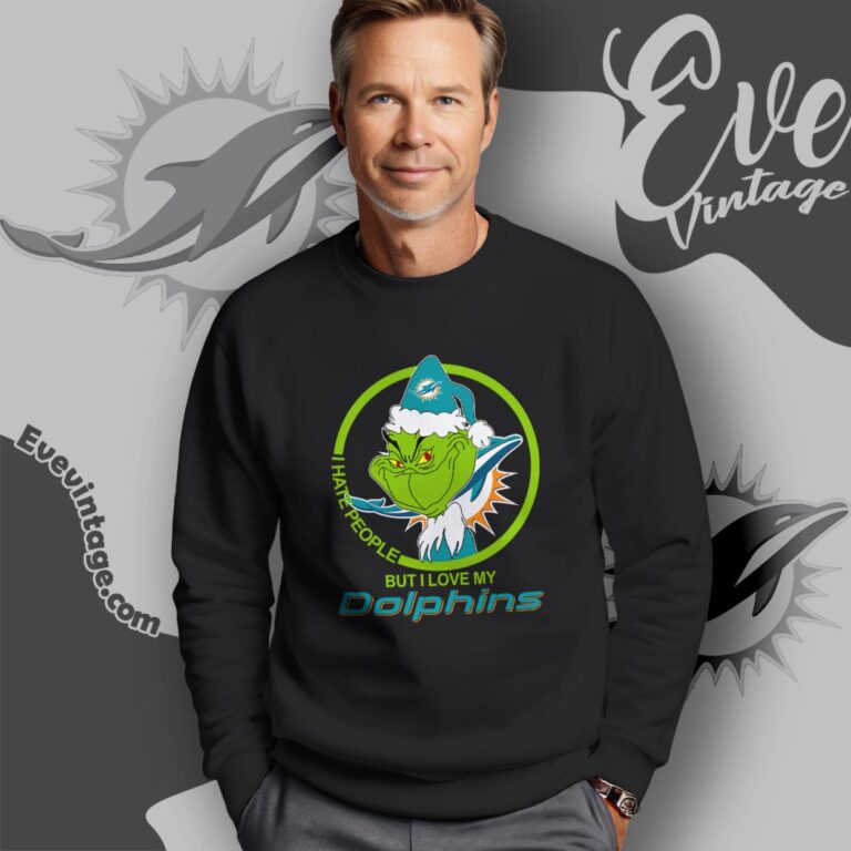 Miami Dolphins Christmas Grinch Shirt I Hate People But I Love My Dolphins Sweatshirt Miami Dolphins Christmas Grinch Shirt I Hate People But I Love My Dolphins Sweatshirt