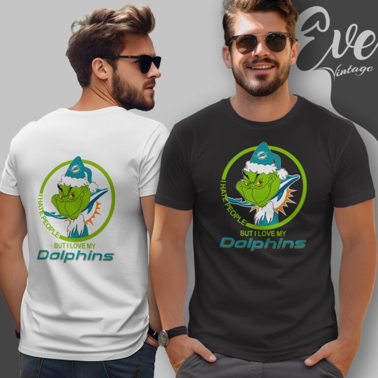 Miami Dolphins Christmas Grinch Shirt I Hate People But I Love My Dolphins T Shirt Miami Dolphins Christmas Grinch Shirt I Hate People But I Love My Dolphins T Shirt