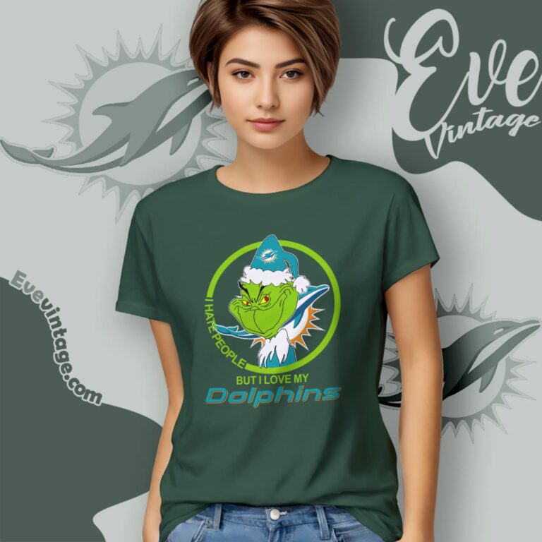 Miami Dolphins Christmas Grinch Shirt I Hate People But I Love My Dolphins Women T Shirt Miami Dolphins Christmas Grinch Shirt I Hate People But I Love My Dolphins Women T Shirt