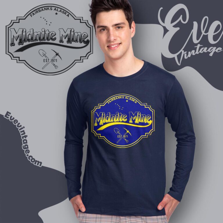 Midnite Mine Shirt Fairbanks Ak Dive Bar Long Sleeve Tee Midnite Mine Shirt Fairbanks Ak Dive Bar Long Sleeve Tee