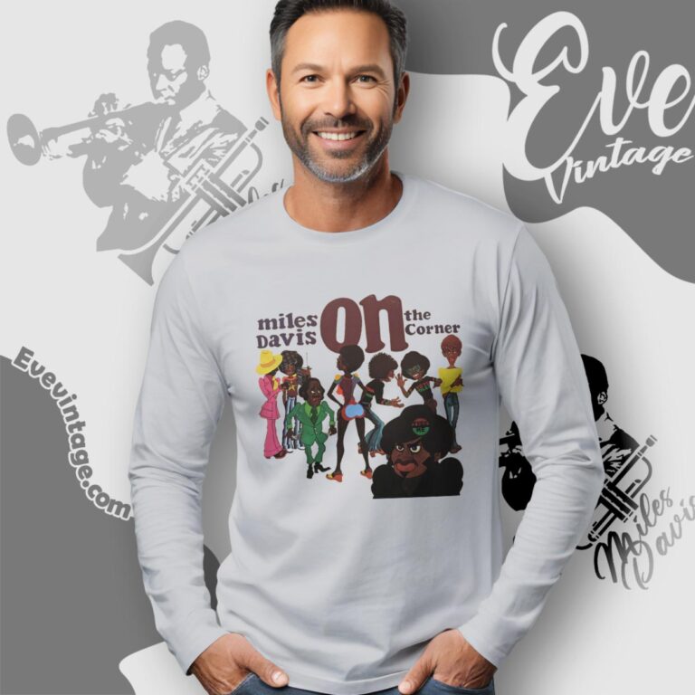 Miles Davis On The Corner Shirt Long Sleeve Tee Miles Davis On The Corner Shirt Long Sleeve Tee