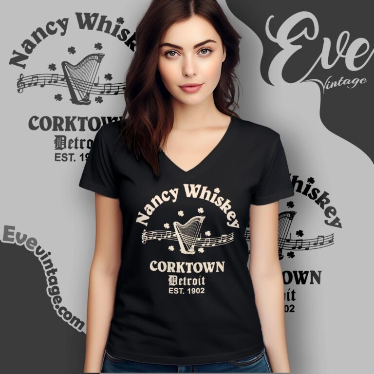 Nancy Whiskey Corktown Detroit Shirt V Neck TShirt Nancy Whiskey Corktown Detroit Shirt V Neck TShirt