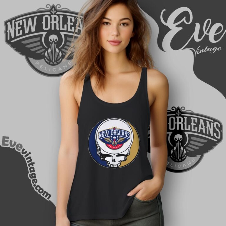 New Orleans Pelicans Steal Your Face Grateful Dead Shirt Tank Top Racerback New Orleans Pelicans Steal Your Face Grateful Dead Shirt Tank Top Racerback
