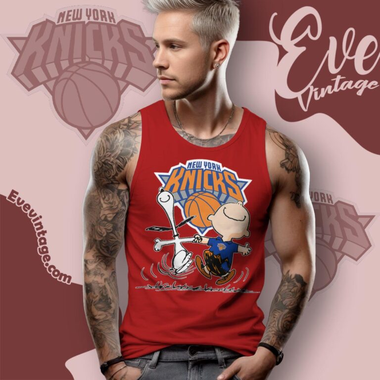 New York Knicks Charlie Brown Snoopy Happy Dancing Shirt Tank Top Racerback New York Knicks Charlie Brown Snoopy Happy Dancing Shirt Tank Top Racerback